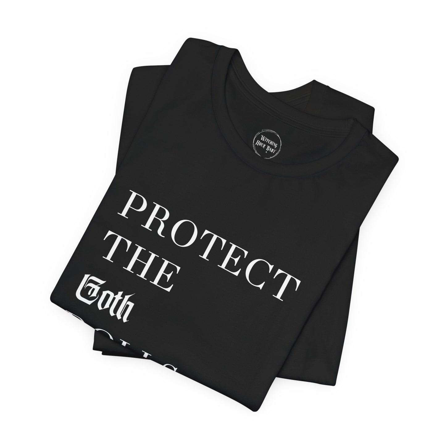 Protect the Goth Dolls T-Shirt (Charity Donation!)