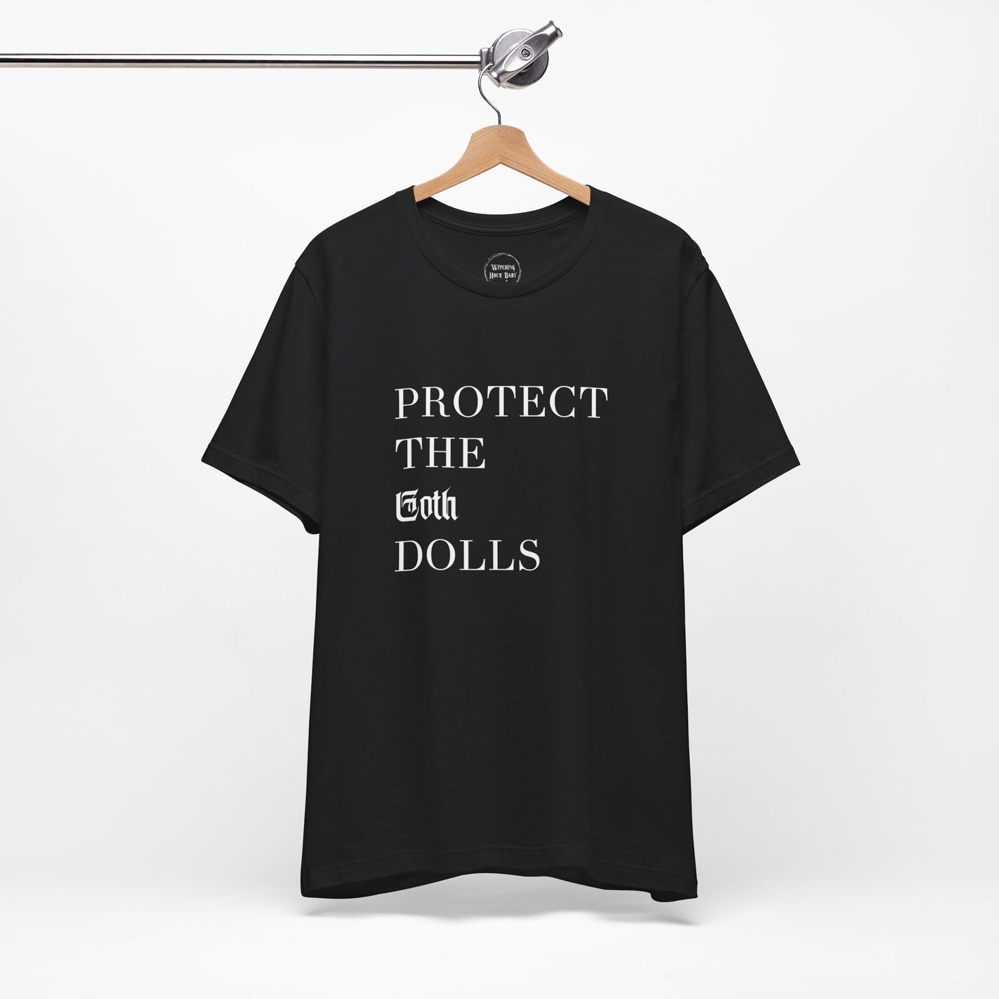 Protect the Goth Dolls T-Shirt (Charity Donation!)
