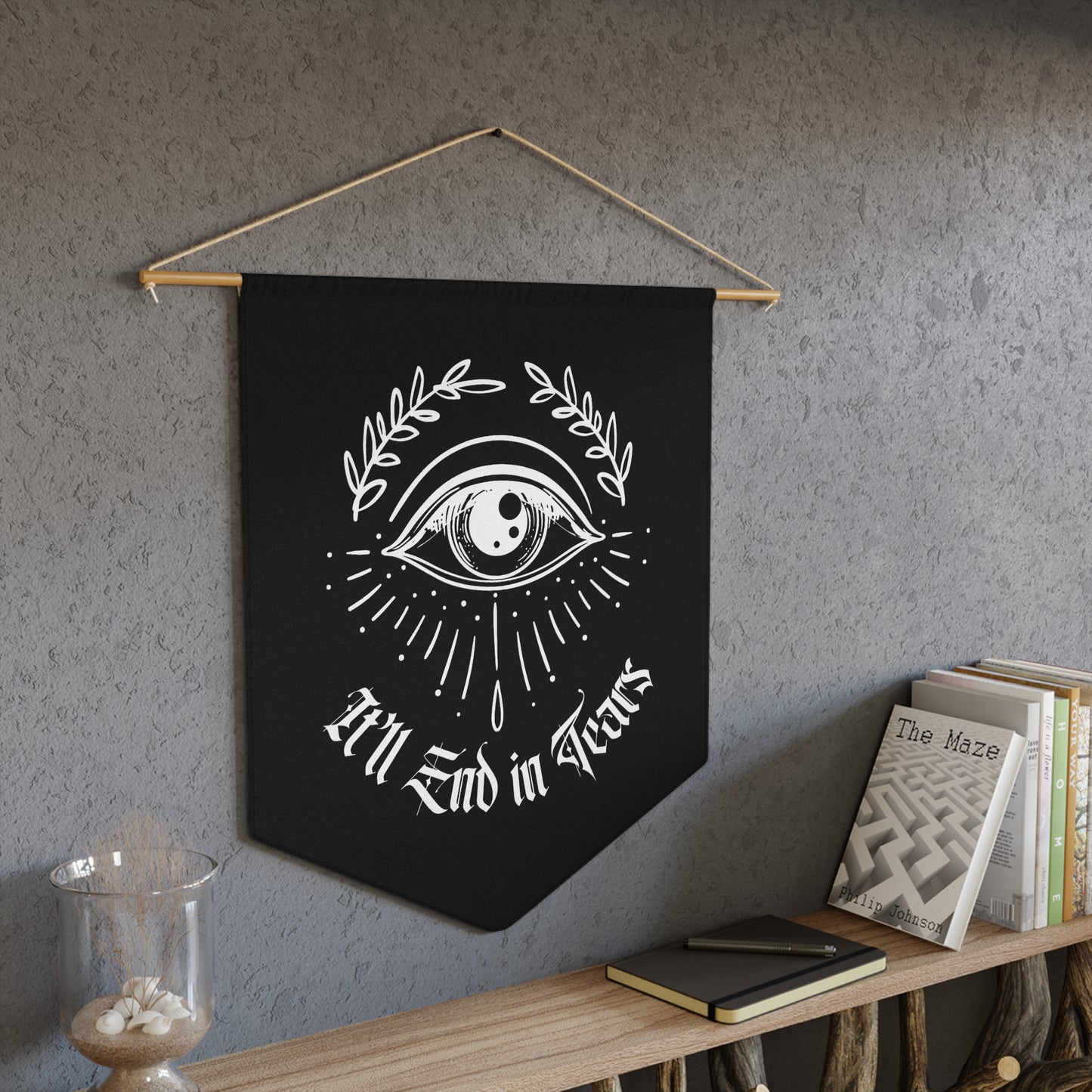 It'll End in Tears Pennant