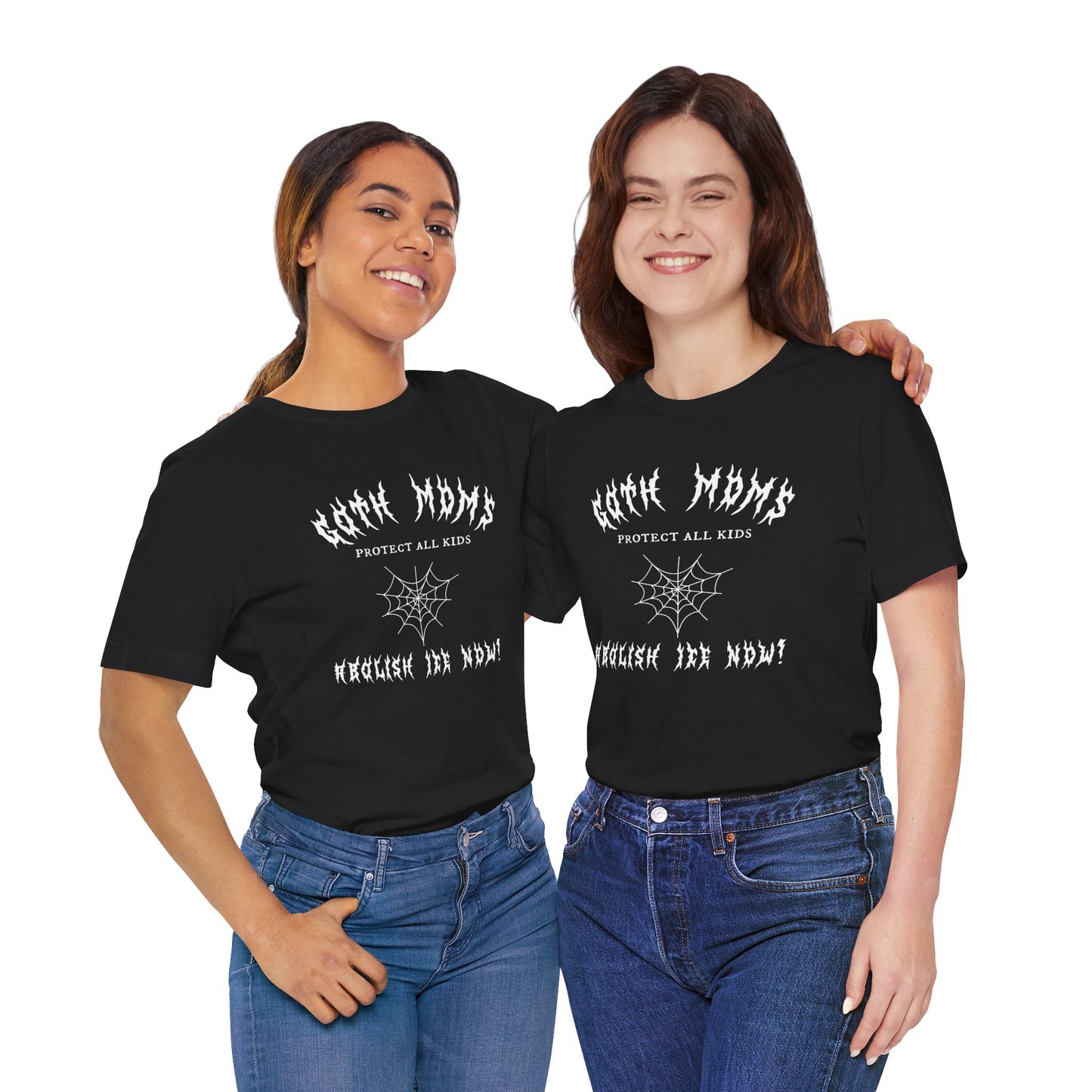 Goth Moms Against Ice T-Shirt (Charity Donation!)