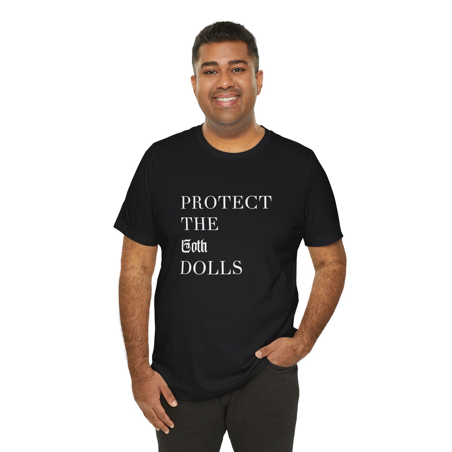 Protect the Goth Dolls T-Shirt (Charity Donation!)