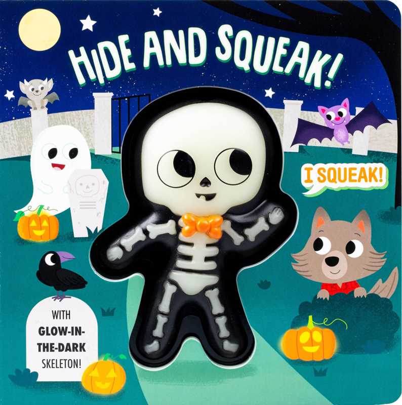 Squeeze & Squeak: Hide and Squeak! Book
